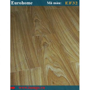 Sàn gỗ Eurohome EF32